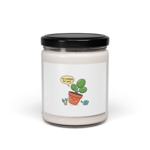 I'm Rooting For You Soy Candle, Plant Parent Humor | Sage Cream Botanical Pun